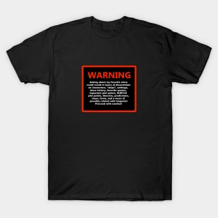 Mega Fan Warning Label T-Shirt